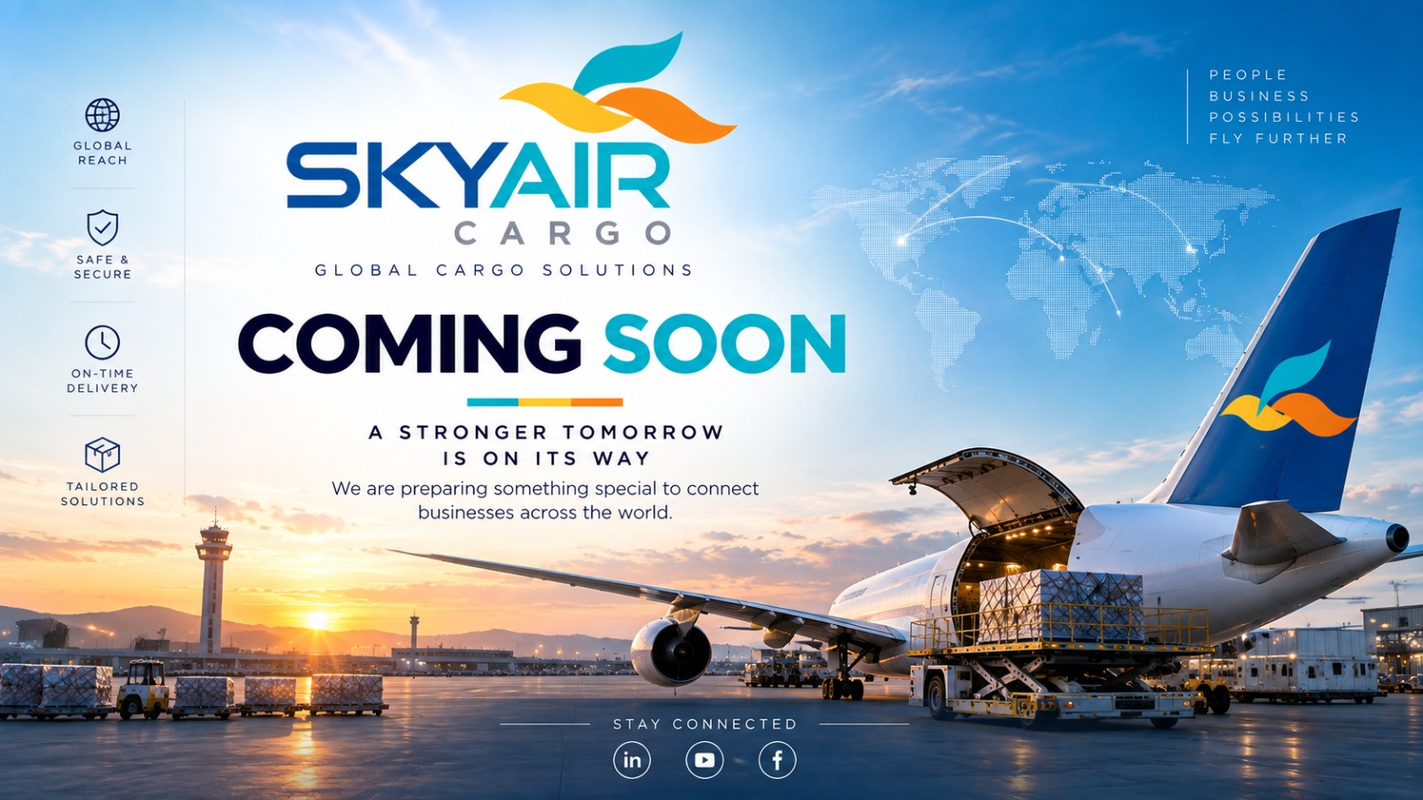 SkyAir Cargo — Coming Soon. Global cargo solutions. A stronger tomorrow is on its way. We are preparing something special to connect businesses across the world.